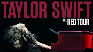 Taylor Swift - The Red Tour Full Concert