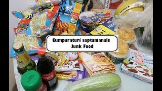 Cumparaturi saptamanale|Junk Food