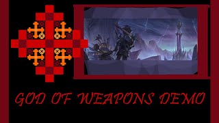 RedGemira's God of Weapons Demo Experience