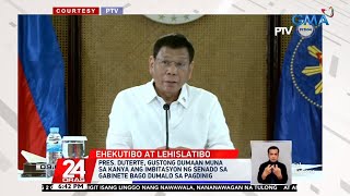 Pres. Duterte, gustong dumaan muna sa kaniya ang imbitasyon ng Senado sa Gabinete | 24 Oras