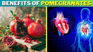 The Incredible Health Benefits of Pomegranates Revealed