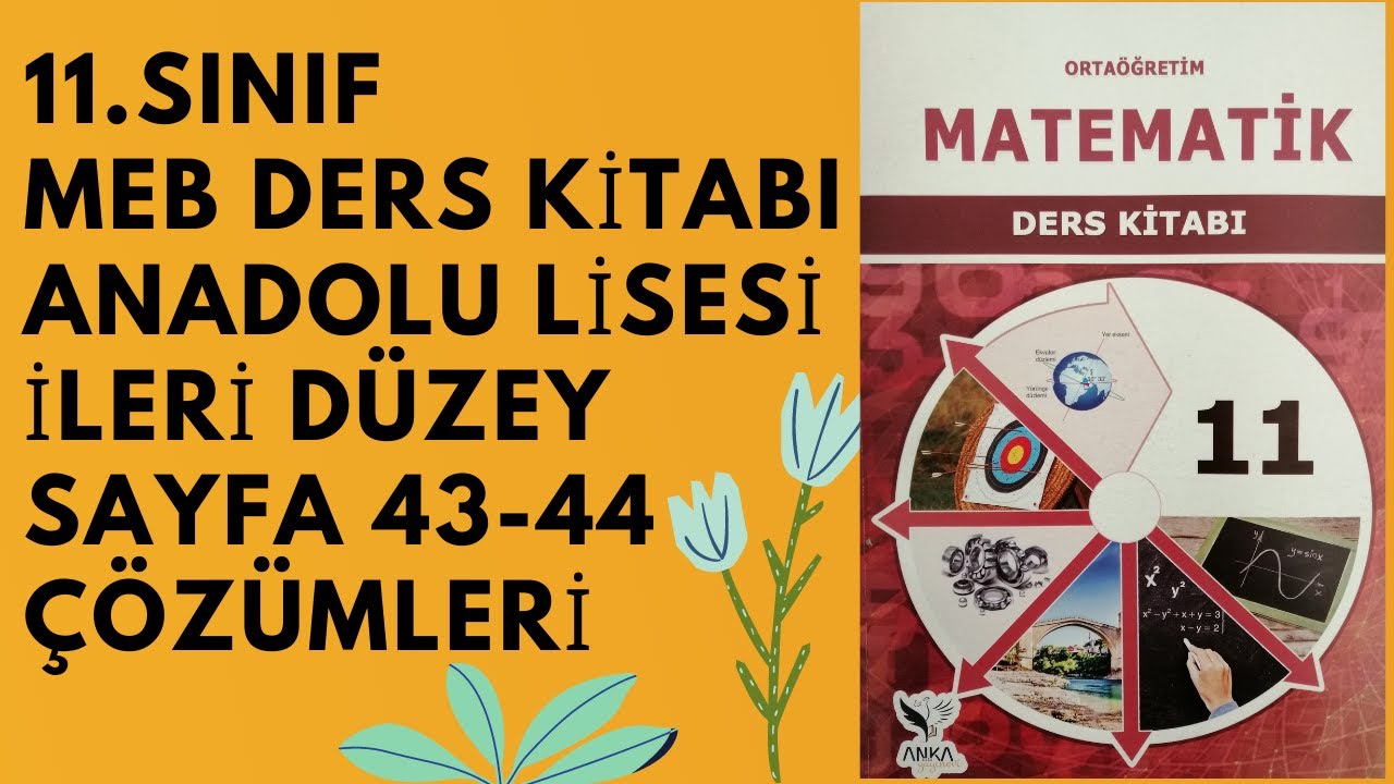 11.SINIF (İLERİ DÜZEY) - MEB DERS KİTABI - ANADOLU LİSESİ - SAYFA 43 Ve ...