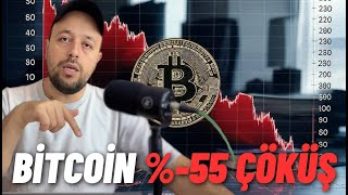 Bitcoin Çöküşü Geliyor: %55 Düşüş Beklentisi!  NEDEN Mİ?