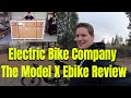 Electric Bike Company - Model X Ebike Review