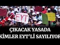 kimler eyt mağduru sayılıyor