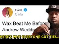 Wax's Wife Exposes Him and Reveals Why Brilliant Idiots Fired Him