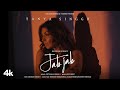 JAB JAB (Official Music Video): Tanya Singgh, Arhhan Singgh | Jeff Hunt |Gittanjali S |Bhushan Kumar