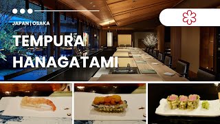 🇯🇵 [Tempura Hanagatami] 1 MICHELIN starred tempura fine dining | Japan – Osaka