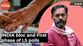 It’s ‘Advantage INDIA bloc’ in the first phase of Lok Sabha election