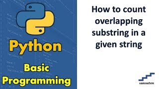 How to count overlapping substring in a given string