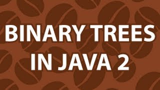 Java Binary Search Tree 2