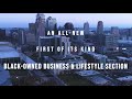 kc star partners w black kansas city magazine for first black owned business and lifestyle section.