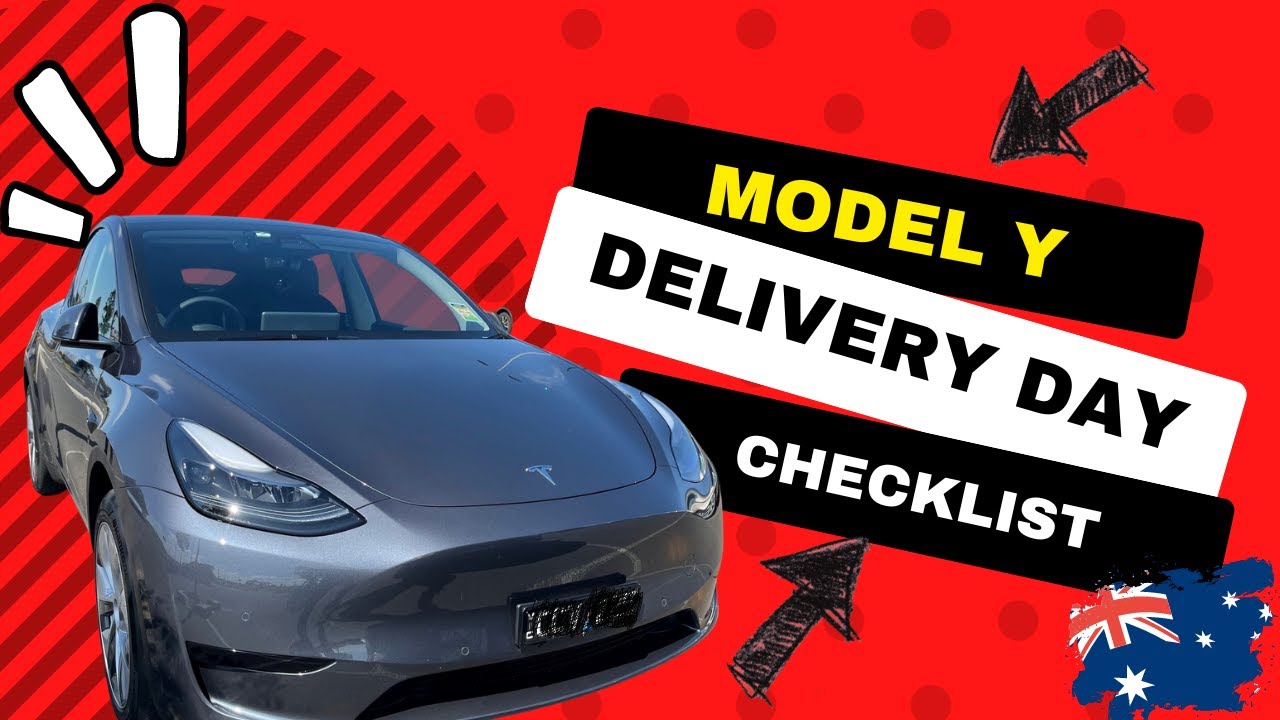 Tesla Model Y Delivery Day Checklist Australia | Detail Tesla ...