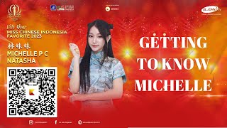 林妹妹 Michelle Princess Cearlyn Natasha - Finalis Miss Chinese Indonesia 2023 Profile