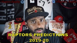 Toronto Raptors 2019-2020 Prediction [RaptorsRapUp Ep.144]