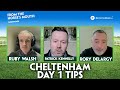 CHELTENHAM DAY 1 TIPS | Ruby Walsh | Rory Delargy | Final Selections