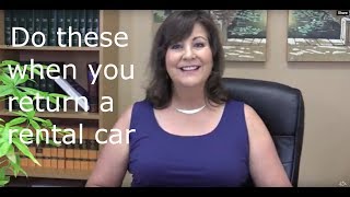 Do these when you return the rental car.