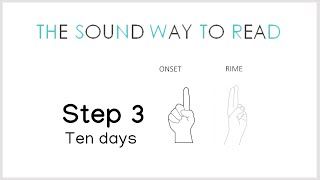 The Sound Way To Read - Step 3 - Onset Rime