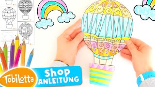 Heissluftballon DEKO Ausmalvorlage Aufhänger Kinderzimmer Basteln mit Kindern Bastelidee TobiLotta