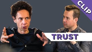 Malcolm Gladwell on Implicit Trust | Interview Clip | The Jordan Harbinger Show Ep. 256