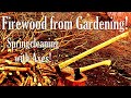 Firewood from gardening! Small dimension firewood. Springcleaning with axes!