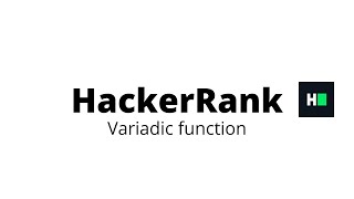 Variadic Functions || HackerRank Solution