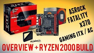 ASROCK FATAL1TY X370 Gaming mini ITX motherboard unboxing overview #Ryzen