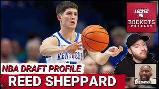 Reed Sheppard Houston Rockets 2024 NBA Draft Prospect Profile: Strengths, Weakne