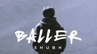 Shubh - Baller (Official Audio) Ikky