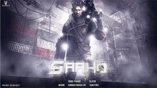 Saaho Official First Look-Teaser - Trailer |  Prabhas, Shraddha Kapoor |  Saaho Movie