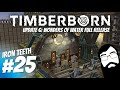 Let's get MOTIVATED! Timberborn Update 6 Iron Teeth Episode 25