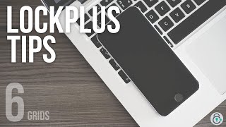 LockPlus Quick Tip #6 Grids