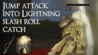 Jump attack into Lightning slash roll catch/frame trap