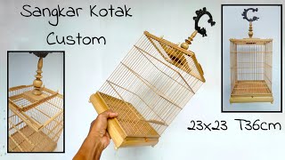 Sangkar custom simpel tapi rumit diproses (Cara buat)