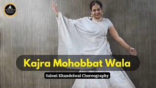 Kajra Mohobbat Wala | Wedding Dance | Dance by Saloni Khanderwal