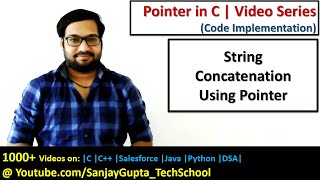 String concatenation using pointers in c programming | by Sanjay Gupta