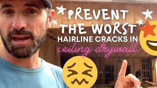Do THIS before Installing Drywall on your Ceiling! Prevent Hairline Cracks in Ceiling Drywall