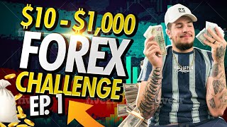 Turning $10 - $1,000 FOREX CHALLENGE - Ep. 1 | LIVE TRADING!!