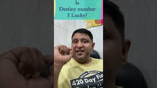 Number 5 in Numerology -:Is Destiny Number 5 lucky?