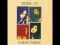 Full Album Dewa 19 Terbaik Terbaik 1995 Lirik Updating