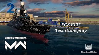 FGS F127 TEST GAMEPLAY || WORTH IT? || HANDCAM #modernwarships #mwcreator