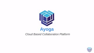 Ayoga - Cloud Based Construction Collaboration and Project Management Software