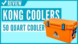 KONG Coolers 50 Quart Rotomolded Proudly Made in The USA Review