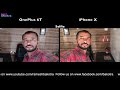 oneplus 6t vs apple iphone x speedtest and camera comparison