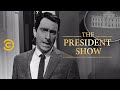 The President Zone - The President Show