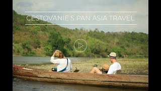 PAN ASIA TRAVEL: cestujte pomaly, zažite viac