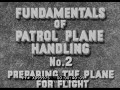 “ FUNDAMENTALS OF PATROL PLANE HANDLING ” WWII U.S. NAVY PBY CATALINA CREW TRAINING FILM   XD95975