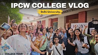 Indraprastha College For Women Vlog | Delhi University | Girls College | College Tour | IPCW | DU 😍