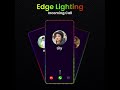 Edge Lighting: Border Light App for Android Phone