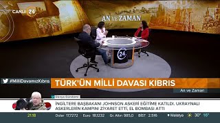 Özgenur Reyhan Güler ile “An ve Zaman” /  Türk'ün Milli Davası Kıbrıs - 24 07 2022